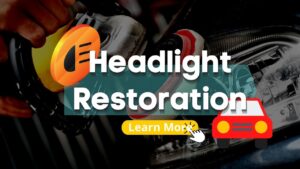 Headlight Restoration Process and Its Key Benefits